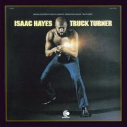 Isaac Hayes - Truck Turner (1974) [2002]