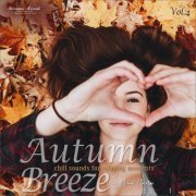 VA - Autumn Breeze, Vol. 4 - Chill Sounds for Relaxing Moments (2020)