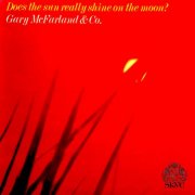 Gary McFarland & Co. - Does the Sun Really Shine on the Moon? (1967) [Hi-Res]