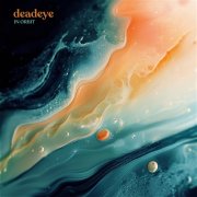 Deadeye, Reinier Baas and Kit Downes - In Orbit (2025)