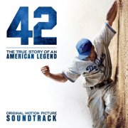 VA - 42 - Original Motion Picture Soundtrack (2013)