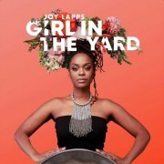 Joy Lapps - Girl In The Yard (2022)