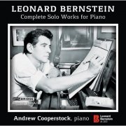 Andrew Cooperstock - Bernstein: Complete Solo Works for Piano (2017)