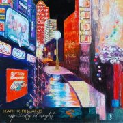 Kari Kirkland - Especially at Night (2026) [Hi-Res]