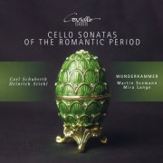 Wunderkammer, Mira Lange, Martin Seemann - Cello Sonatas of the Romantic Period (2026) [Hi-Res]