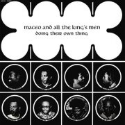 Maceo and All the King's Men - Doing Their Own Thing (1970) LP