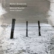 Wolfert Brederode - Ruins and Remains (2022) [Hi-Res]