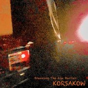 Korsakow - Breaking the Age Barrier (2026)