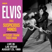 Elvis Presley - Suspicious Minds (Live in Las Vegas, August 23, 1969) (2019) [Hi-Res]