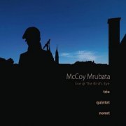 McCoy Mrubata - Live at the Bird's Eye (2016)