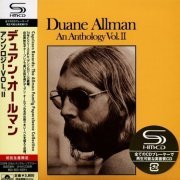 Duane Allman - An Anthology Vol.2 (1974) [2008 SHM-CD Japan Mini-LP]