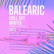 VA - Balearic Chill Out Winter 2026 (2025)