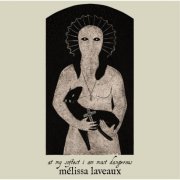 Melissa Laveaux - at my softest i am most dangerous (2026) [Hi-Res]