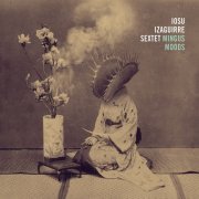 Iosu Izaguirre Sextet - Mingus Moods (2023) [Hi-Res]