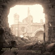 Raison D'Etre - Within the Depths of Silence and Phormations (Sublime Edition) (2025)