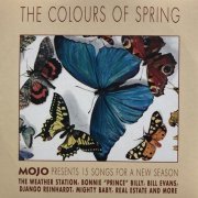 Various Artist - The Colours Of Spring (Mojo Presents 15 Songs For A New Season) (2021)