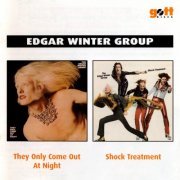 Edgar Winter Group - They Only Come Out At Night / Shock Treatment (Remastered 2007)