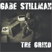 Gabe Stillman - The Grind (2018)