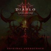 Ted Reedy, Ryan Amon - Diablo IV: Lord of Hatred Original Soundtrack (2026) [Hi-Res]