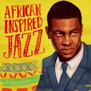 African Inspired Jazz Highlights (2014)