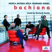 Musica Antiqua Köln, Reinhard Goebel - Bachiana I: Music by the Bach Family (2001)