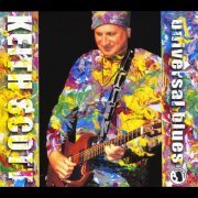 Keith Scott - Universal Blues (2011)