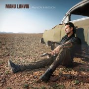 Manu Lanvin - Man On A Mission (2025) [Hi-Res]
