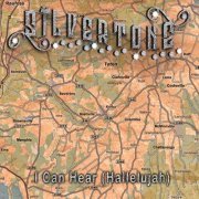 Silvertone - I Can Hear (Hallelujah) (2021)