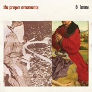 The Proper Ornaments - Six Lenins (2019)