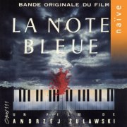 Janusz Olejniczak, Christophe Coin, Ensemble Mosaïques - Soundtrack: La note bleue (Bande originale du film La note bleue) (1991)