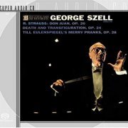 George Szell - R. Strauss: Till Eulenspiegel, Don Juan, Death & Transfiguration (1957) [2000 SACD]