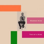 Warren Kime - Two of a Kime (2020)