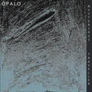 Ópalo - Mysterious Traveller (2023)