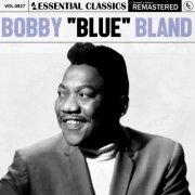 Bobby "Blue" Bland - Essential Classics, Vol. 927: Bobby "Blue" Bland (2025)