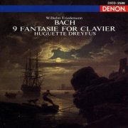 Huguette Dreyfus - W. F. Bach: 9 Fantasie for Clavier (1988)