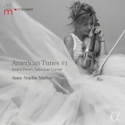Anne-Sophie Mutter - American Tunes #1 (2026) [Hi-Res]