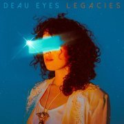 Deau Eyes - Legacies (2022) [Hi-Res]