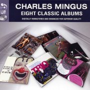 Charles Mingus - Eight Classic Albums (4CD, 2010)