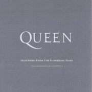 Queen - Selections From The Flowering Years (2012) CD-Rip