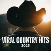 VA - Viral Country Hits 2025