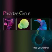 Paradize Circus - Free Your Mind (2019)