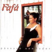 Fafá de Belém - Pássaro Sonhador (1996)