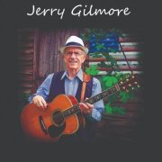 Jerry Gilmore - Songs for Veterans & Patriots (2020)