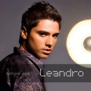 Leandro - Tudo Por Amor (2008)