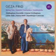 Frielinghaus Ensemble, Gustav Frielinghaus - Géza Frid (2024) [Hi-Res]