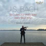 Simone Libralon - J.S. Bach: Six Suites for Viola Solo BWV 1007-1012 (2021) [Hi-Res]