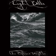 Eight Bells - The Captain's Daughter (2013)