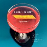 Quispel Quintet - Dipsomania (2024)