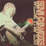 Sean Chambers - Welcome To My Blues (2018) [CDRip]