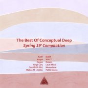 VA - The Best of Conceptual Deep Spring 19′ Compilation (2019)